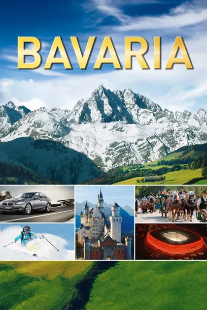 Фильм Бавария — Путешествие мечты (2012)