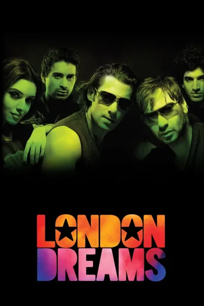 Фильм Лондонские мечты (2009)