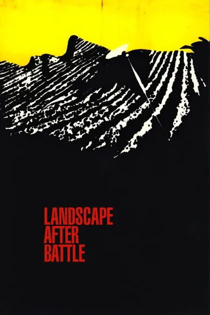 Фильм Пейзаж после битвы (1970)