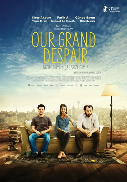 Фильм Наше великое отчаяние (2011)