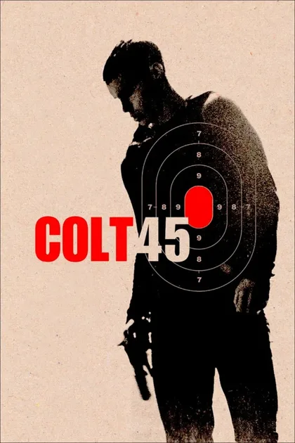 Фильм Кольт 45 (2014)