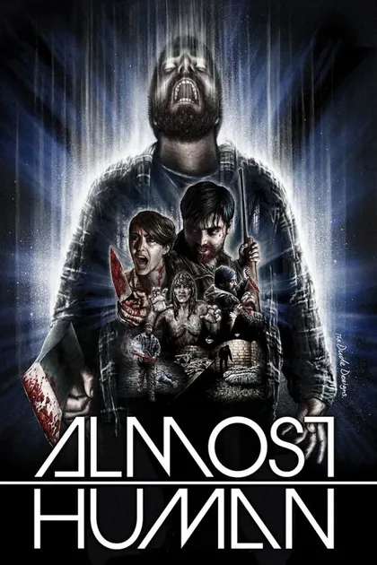 Фильм Почти человек (2013)