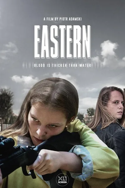 Фильм Eastern (2019)