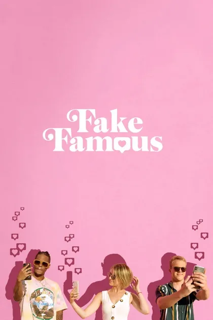 Фильм Фальшивая популярность (2021)