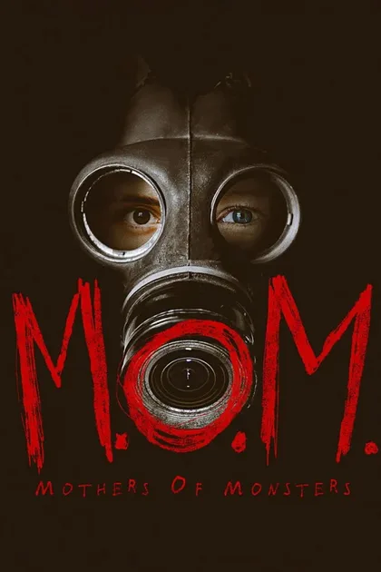 Фильм Матери чудовищ (2020)