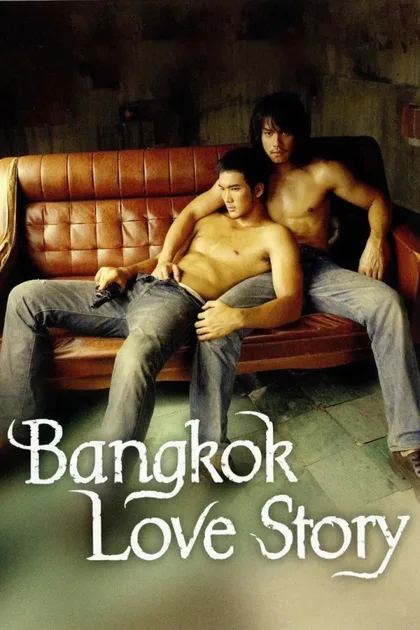Фильм Бангкокская история любви (2007)