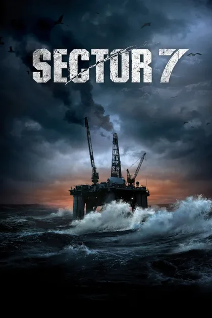 Фильм Сектор 7 (2011)