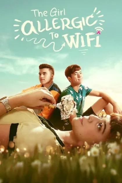 Фильм Аллергия на Wi-Fi (2018)