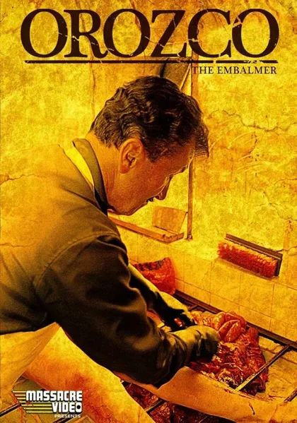 Фильм Бальзамировщик Ороско (2001)