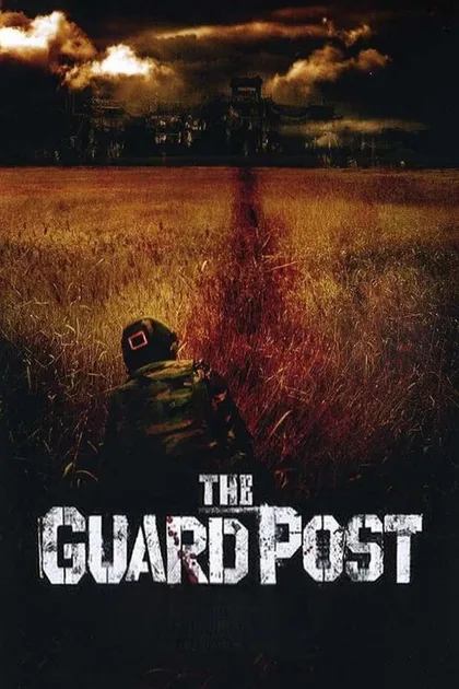 Фильм Караульный пост 506 (2008)