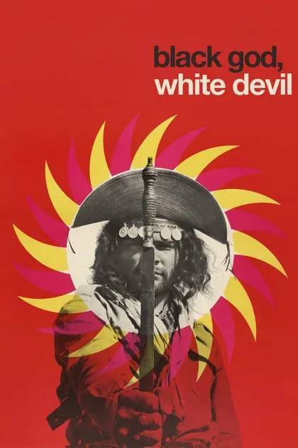 Фильм Бог и дьявол на земле солнца (1964)