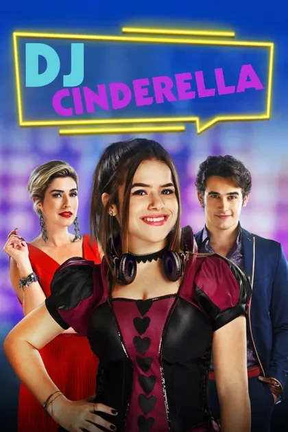 Фильм Диджей Золушка (2019)