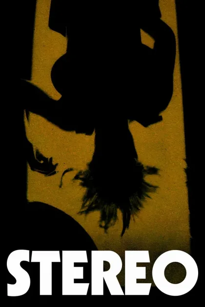 Фильм Стерео (1969)