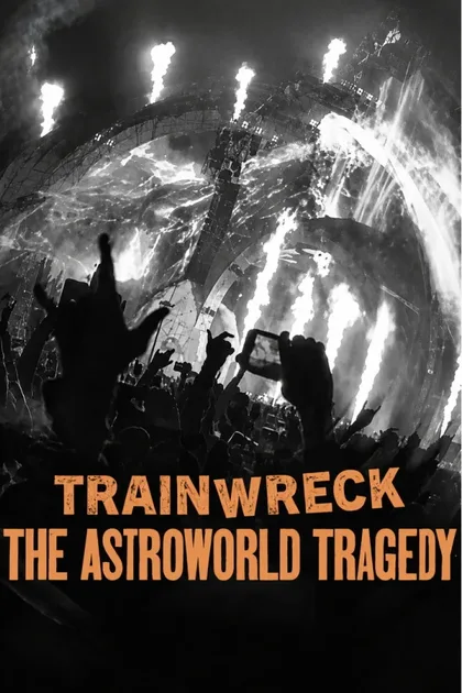 Фильм Полный провал: Трагедия на фестивале Astroworld (2025)