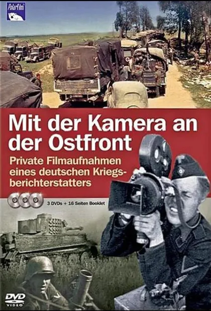Фильм С камерой по восточному фронту (1939)