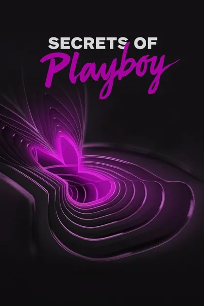 Фильм Секреты Playboy (2022)