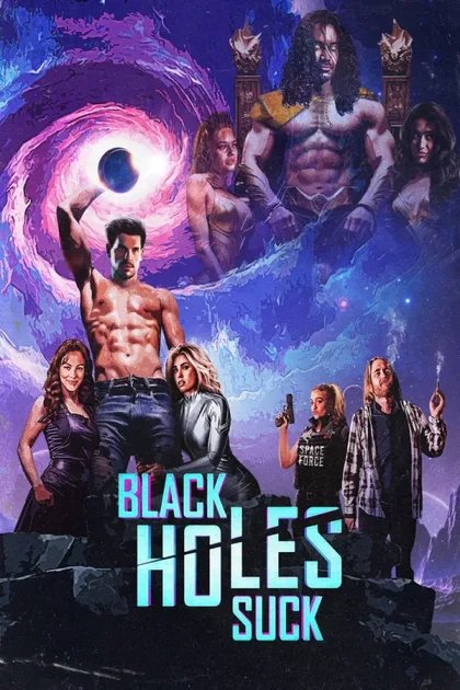 Фильм Черные Дыры - Отстой (2026)