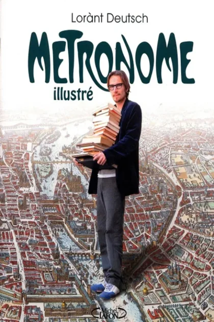 Фильм Метроном. История Франции (2012)