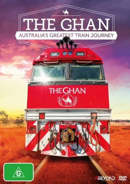 Фильм The Ghan: Australia's Greatest Train Journey (2018)