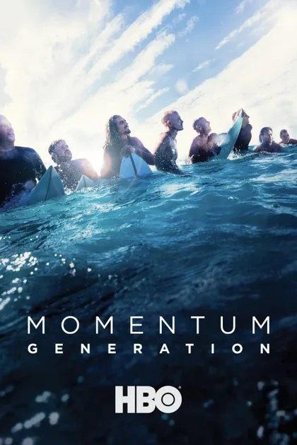 Фильм Momentum Generation (2018)