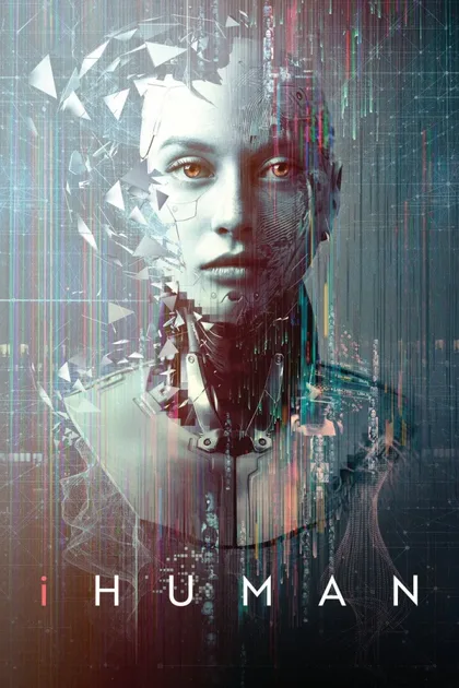 Фильм iHuman (2019)